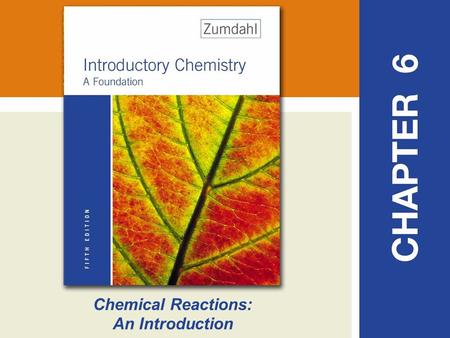 Chemical Reactions: An Introduction. 2 Chemical Reactions Reactions involve chemical changes in matter resulting in new substances Reactions involve rearrangement.