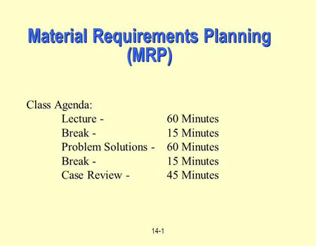 Material Requirements Planning (MRP)