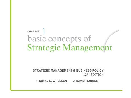 STRATEGIC MANAGEMENT & BUSINESS POLICY 12TH EDITION