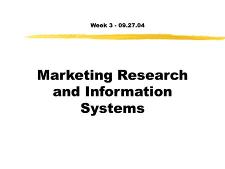 Marketing Research and Information Systems