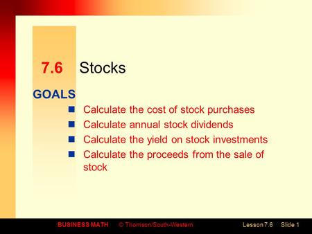 7.6 Stocks Calculate the cost of stock purchases