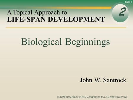 LIFE-SPAN DEVELOPMENT