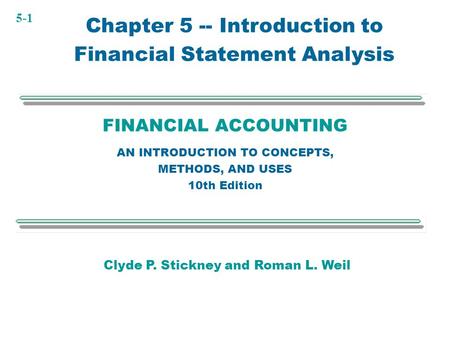 Chapter 5 -- Introduction to Financial Statement Analysis