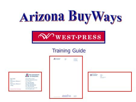 Training Guide. The Punch Out Catalog System The Punch Out shopping catalog for West Press takes the user directly into the vendor’s website and online.