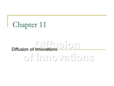 Diffusion of Innovations