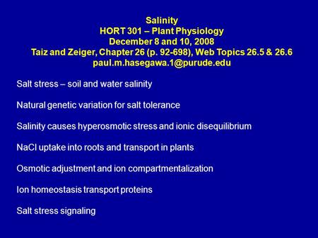 HORT 301 – Plant Physiology December 8 and 10, 2008