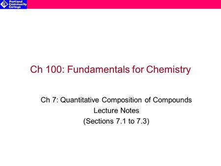 Ch 100: Fundamentals for Chemistry