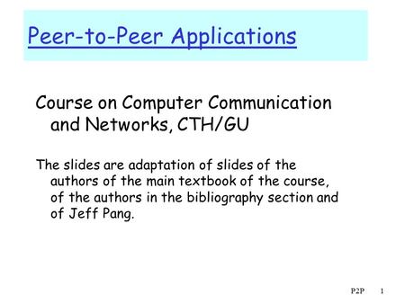 Peer-to-Peer Applications