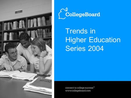 Trends in Higher Education Series 2004. Median Earnings and Tax Payments by Level of Education, 2003 Source: Internal Revenue Service. (2003). Statistics.