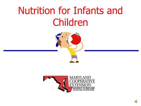 Nutrition for Infants and Children Childhood Overweight and Obesity.