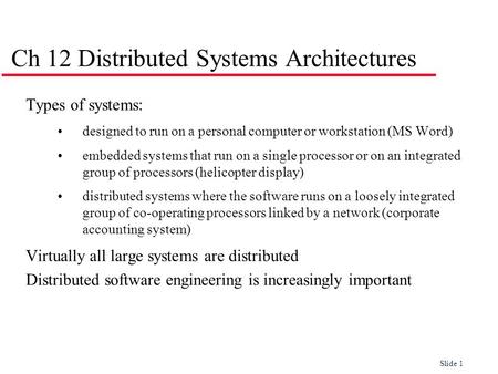 Ch 12 Distributed Systems Architectures