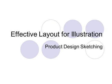 Effective Layout for Illustration Product Design Sketching.