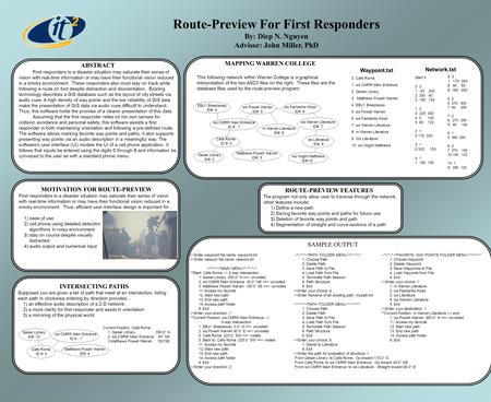 Route-Preview For First Responders By: Diep N. Nguyen Advisor: John Miller, PhD MAPPING WARREN COLLEGE This following network within Warren College is.