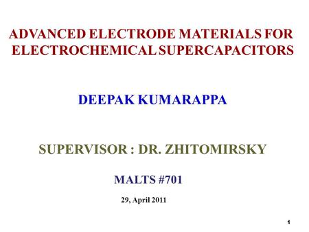 ADVANCED ELECTRODE MATERIALS FOR ELECTROCHEMICAL SUPERCAPACITORS