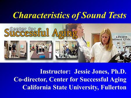 Characteristics of Sound Tests