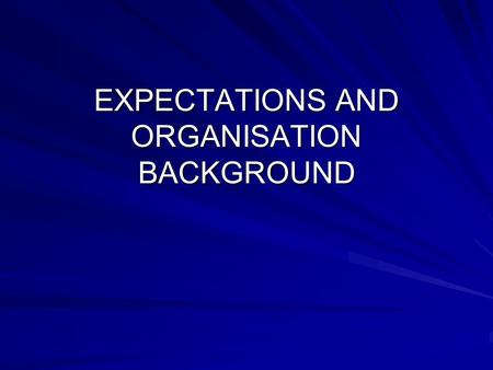 EXPECTATIONS AND ORGANISATION BACKGROUND. NAME: MALALU MUCHENGWA MULUNDIKA ORGANISATION: CABINET OFFICE, MANANGEMENT DEVELOPMENT DIVISION POSITION :STRATEGIC.