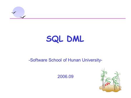 -Software School of Hunan University-