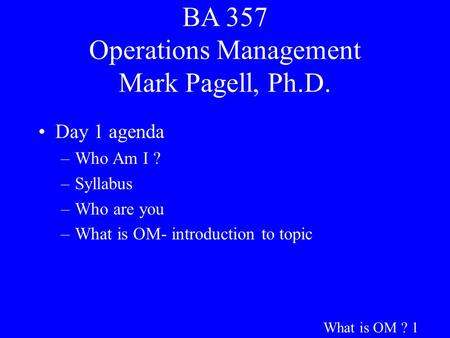 BA 357 Operations Management