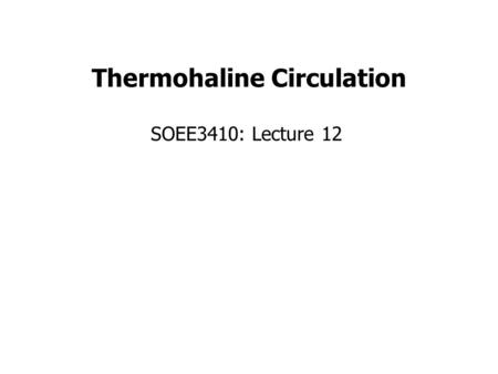 Thermohaline Circulation