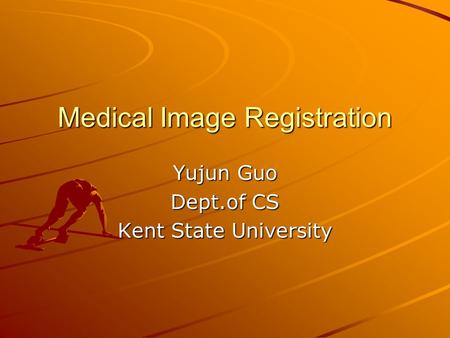 Medical Image Registration