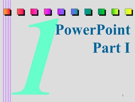 1 1 PowerPoint Part I. 2 nA powerful, easy to use software package nProduces electronic slides for printing or projecting nCan incorporate text, graphics,