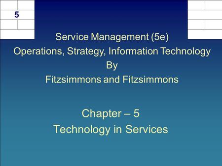 Chapter – 5 Technology in Services