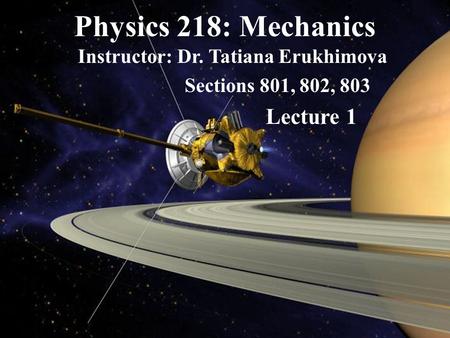 Instructor: Dr. Tatiana Erukhimova