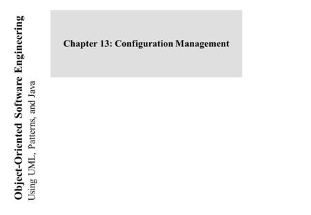 Chapter 13: Configuration Management