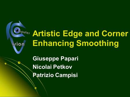 Artistic Edge and Corner Enhancing Smoothing