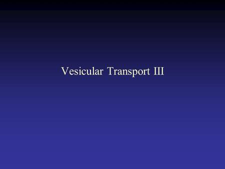 Vesicular Transport III. N-linked glycosylation because sugar is added to N of asparagine. original precursor oligosaccharide added to most proteins in.