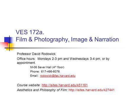 VES 172a. Film & Photography, Image & Narration