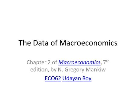 The Data of Macroeconomics