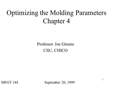 Optimizing the Molding Parameters Chapter 4