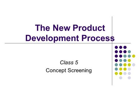 The New Product Development Process