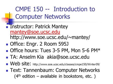 CMPE Introduction to Computer Networks