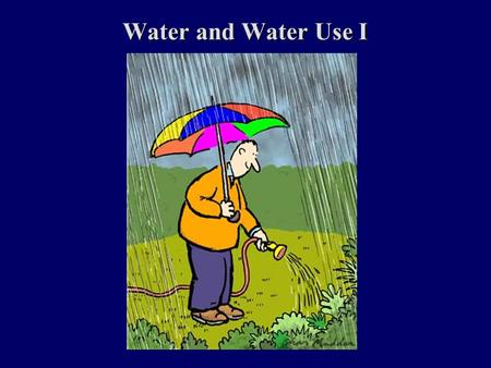 Water and Water Use I. Dihydrogen Monoxide Dihydrogen Monoxide (DHMO) is a colorless and odorless chemical compound, also referred to by some as Dihydrogen.