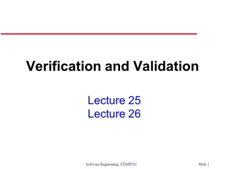 Verification and Validation