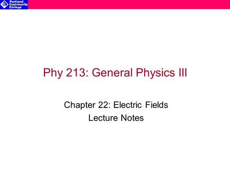 Phy 213: General Physics III