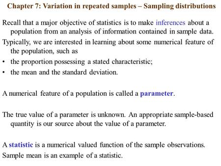 Chapter 7: Variation in repeated samples – Sampling distributions