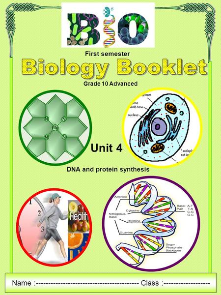 First semester Biology Booklet Grade 10 Advanced Unit 4