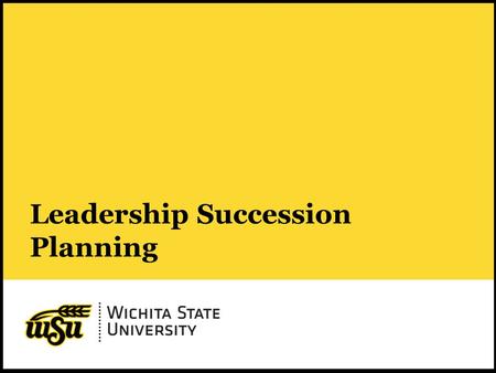 1 Leadership Succession Planning. 2 A Story to Consider… Bob founded and directs a nonprofit organization called “Bob’s Fish for a Hungry World” twenty.