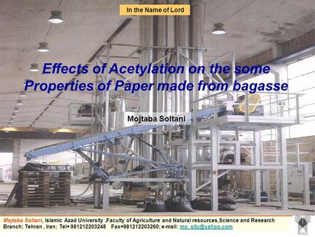 Mojtaba Soltani, Islamic Azad University,Faculty of Agriculture and Natural resources,Science and Research Branch; Tehran, Iran; Tel+ 981212203248 Fax+981212203260;