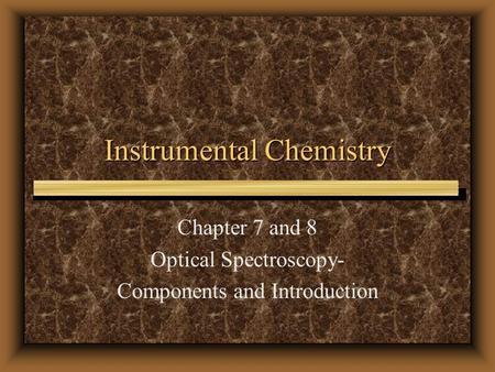 Instrumental Chemistry