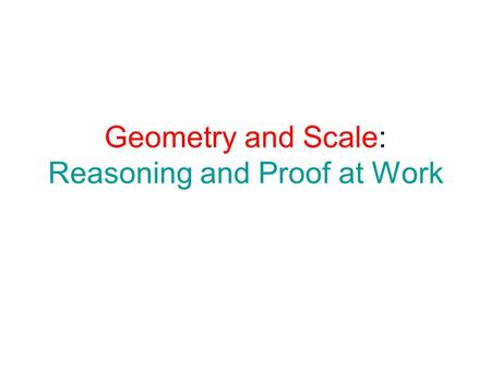 Geometry and Scale: Reasoning and Proof at Work. Problem to think about An isosceles triangle of area 100 in 2 is cut by a line parallel to its base into.