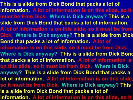 16 June 2004, Winnipeg CASCA Martin -- Submillimetre Polarization1 This is a slide from Dick Bond that packs a lot of information. A lot of information.