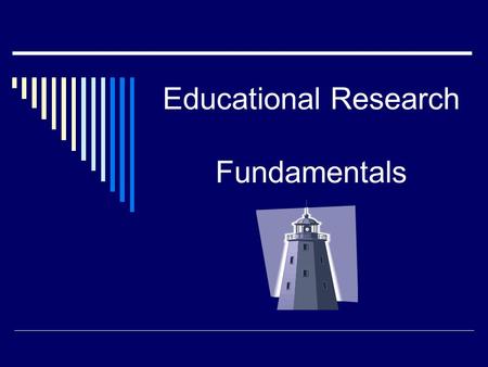 Educational Research Fundamentals. Today you will learn:  Search Strategies  How to search ERIC  What important library services are available to CSULB.