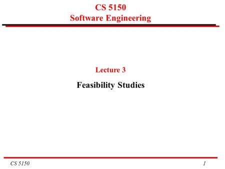 CS 5150 Software Engineering