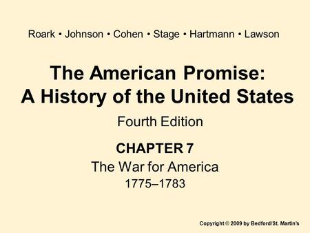 The American Promise: A History of the United States Fourth Edition