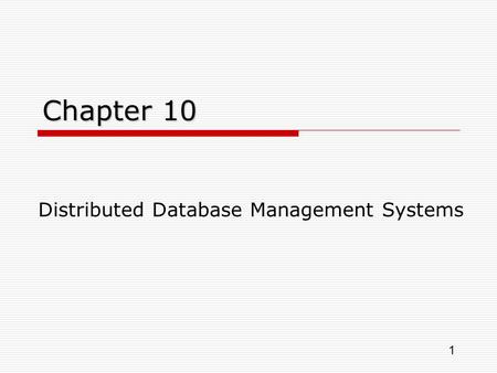 Distributed Database Management Systems