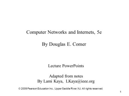 Computer Networks and Internets, 5e By Douglas E. Comer